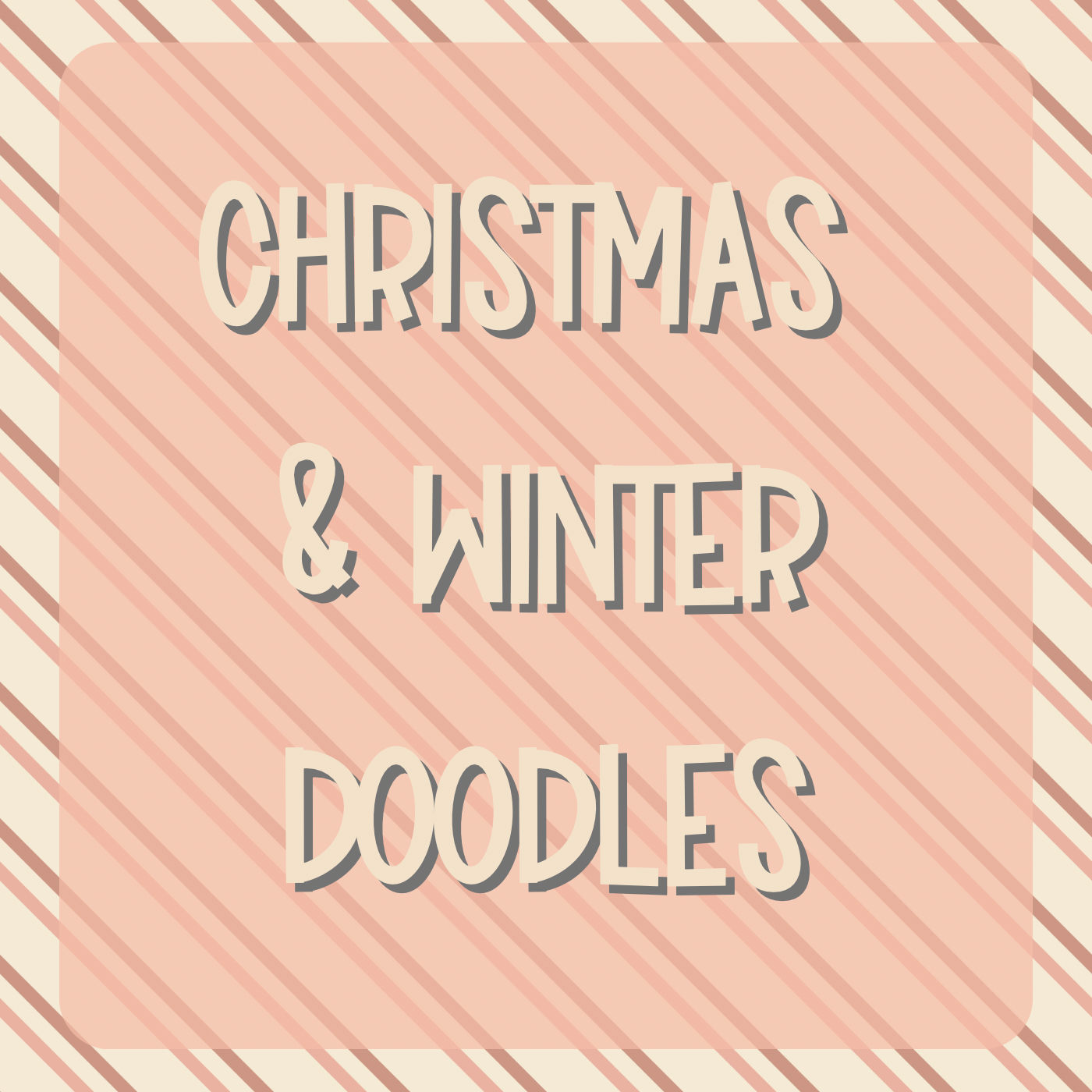 Christmas & Winter Doodles